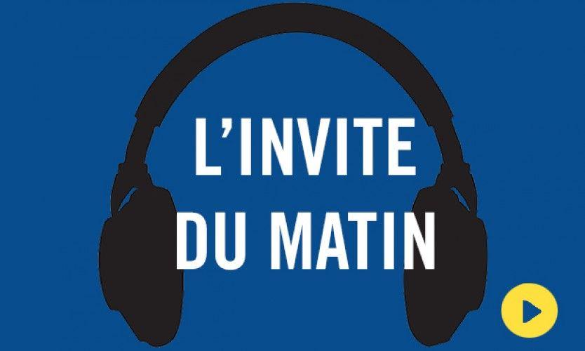INVITE DU MATIN : JEUDI 02/07/20