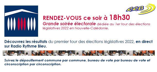 SOIREE ELECTORALE spéciale 1er tour des législatives 2022